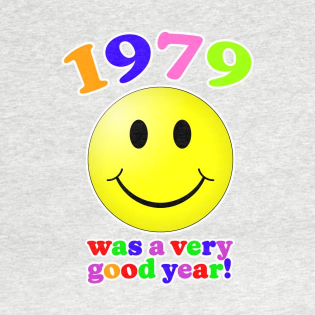 1979 Was A Very Good Year! by Vandalay Industries